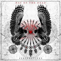 Day Of The Dead : Perspective